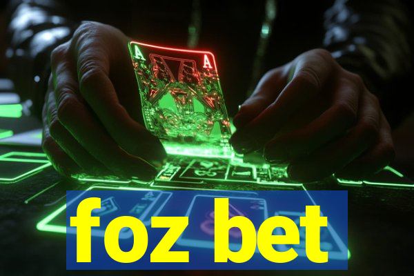 foz bet